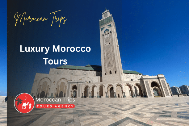 Luxury Morocco Tours - Luxury Morocco Tours 2026 - Luxury Morocco Tours for Couples - Luxury Morocco Tours for Families - Luxury Morocco Tours for Solo Travelers - Luxury Morocco Tours Private Tours - Luxury Morocco Tours Guided Tours - Luxury Morocco Tours Cultural Experiences - Luxury Morocco Tours Desert Tours - Luxury Morocco Tours Marrakech - Luxury Morocco Tours Fes - Luxury Morocco Tours Casablanca - Luxury Morocco Tours Chefchaouen - Luxury Morocco Tours Adventure Trips - Luxury Morocco Tours Sightseeing - Luxury Morocco Tours Historical Sites - Luxury Morocco Tours Palaces and Gardens - Luxury Morocco Tours Markets and Souks - Luxury Morocco Tours Multi-Day Trips - Luxury Morocco Tours Day Trips - Luxury Morocco Tours Food and Culinary Experiences - Luxury Morocco Tours Beach Destinations - Luxury Morocco Tours Imperial Cities - Luxury Morocco Tours Photography Spots